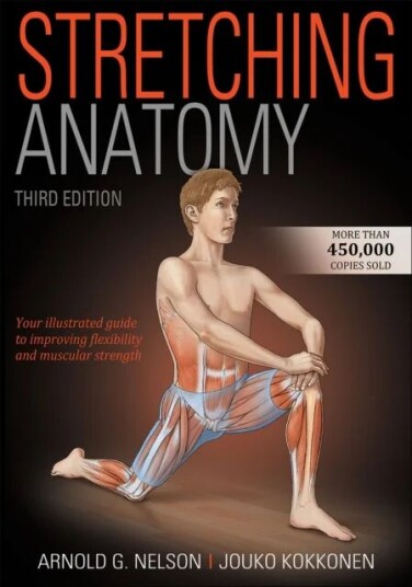 Stretching Anatomy Av Arnold G. Nelson, Jouko Kokkonen