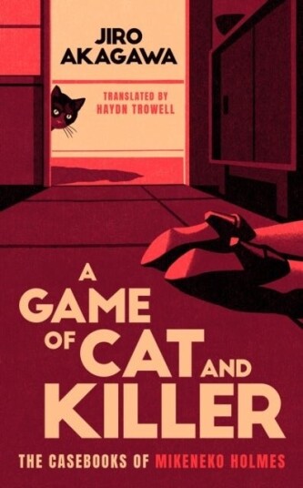 A Game of Cat and Killer A Game of Cat and Killer