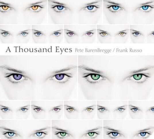 Peter C. Barenbregge A Thousand Eyes CD Peter C. Barenbregge A Thousand Eyes CD