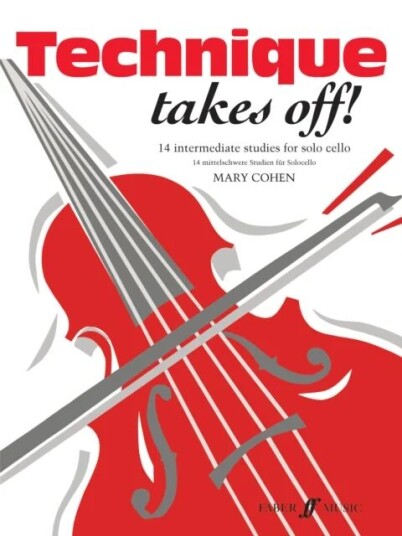 Technique Takes Off! Cello Technique Takes Off! Cello