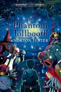 The Phantom Tollbooth Av Norton Juster The Phantom Tollbooth Av Norton Juster