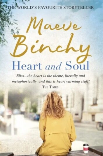 Heart And Soul Av Maeve Binchy Heart And Soul Av Maeve Binchy