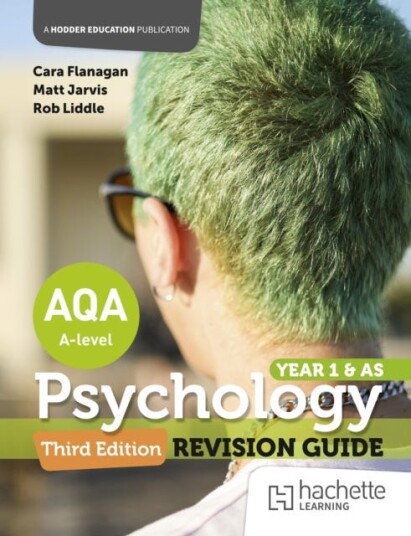 AQA Psychology for A Level: Year 1 and AS Revision Guide Third edition AQA Psychology for A Level: Year 1 and AS Revision Guide Third edition