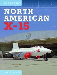 North American X-15 Av David Baker North American X-15 Av David Baker