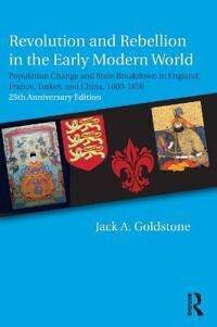 Revolution And Rebellion In The Early Modern World Av Jack A. Goldstone