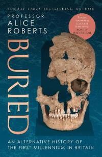 Buried Av Alice Roberts