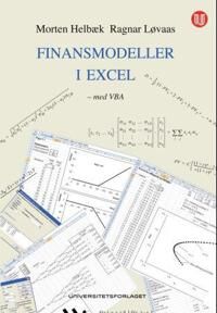 Finansmodeller I Excel Av Morten Helbæk, Ragnar Løvaas