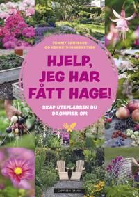 Hjelp, Jeg Har Fått Hage! Av Kenneth Ingebretsen, Tommy Tønsberg Hjelp, Jeg Har Fått Hage! Av Kenneth Ingebretsen, Tommy Tønsberg