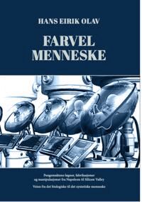 Olav Hans Eirik Farvel menneske