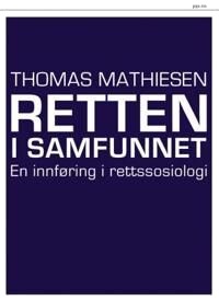 Retten I Samfunnet Av Thomas Mathiesen
