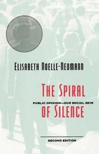 The Spiral Of Silence Av Elisabeth Noelle-Neumann