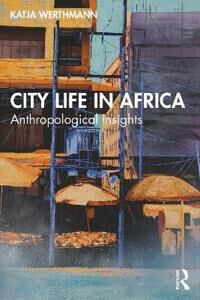 Werthmann Katja City Life in Africa