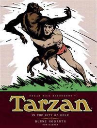 Hogarth, Burne Tarzan - In The City of Gold (Vol. 1) (1781163170)
