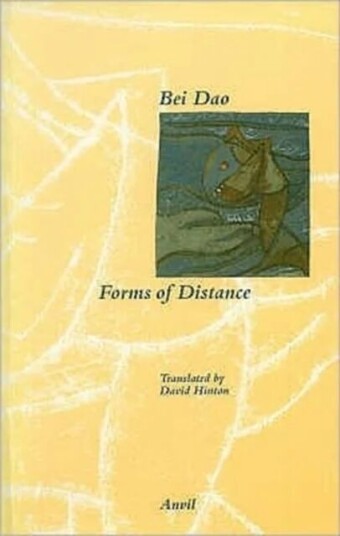 Forms Of Distance Av Bei Dao