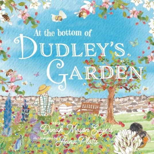 At The Bottom Of Dudley'S Garden Av Dinah Mason Eagers