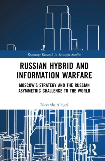 Russian Hybrid and Information Warfare