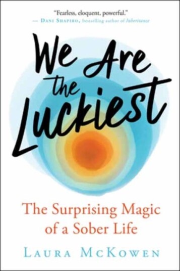We Are The Luckiest Av Laura Mckowen We Are The Luckiest Av Laura Mckowen
