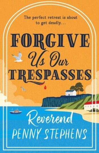 Forgive Us Our Trespasses Forgive Us Our Trespasses