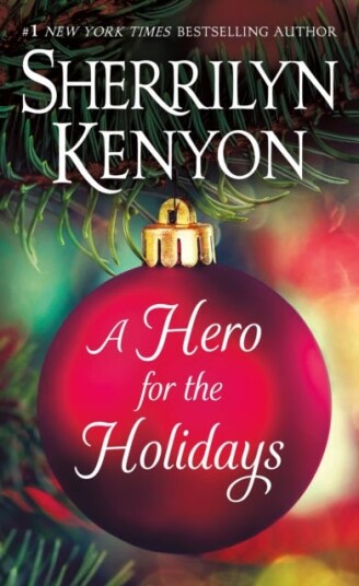 A Hero For The Holidays Av Sherrilyn Kenyon