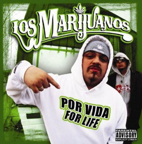 Los Marijuanos Por Vida/For Life CD