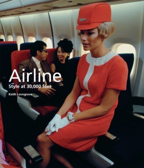 Airline Style at 30,000 Feet Airline Style at 30,000 Feet