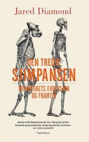 Den tredje sjimpansen: menneskets evolusjon og framtid Pocket