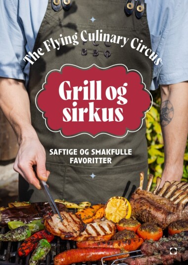 Grill og sirkus Grill og sirkus