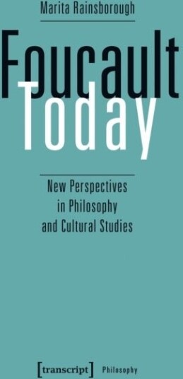 Foucault Today Foucault Today