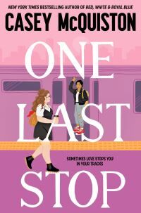 One Last Stop Av Casey Mcquiston