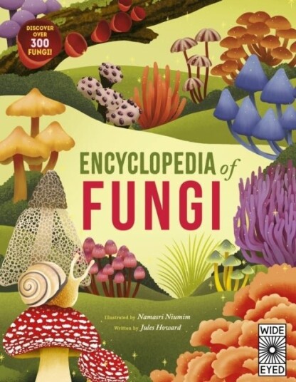 Encyclopedia of Fungi Encyclopedia of Fungi