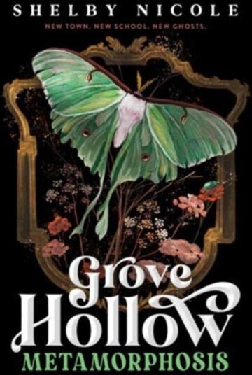 Metamorphosis: A Grove Hollow Novel Metamorphosis: A Grove Hollow Novel