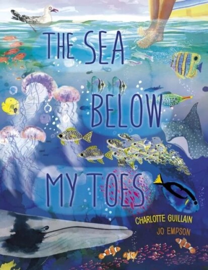 The Sea Below My Toes Av Charlotte Guillain