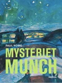Mysteriet Munch Av Paul Nome