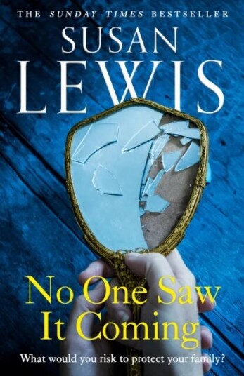 No One Saw It Coming Av Susan Lewis