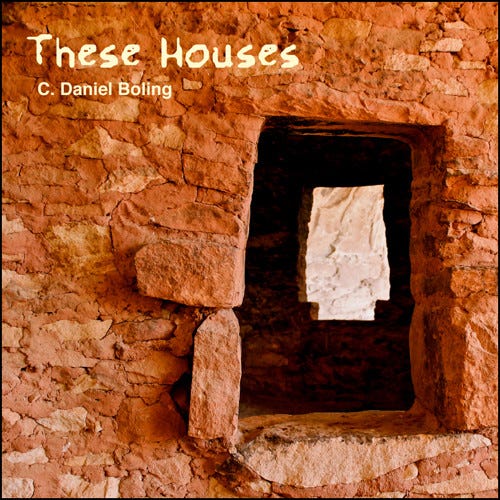 C. Daniel Boling These Houses CD C. Daniel Boling These Houses CD