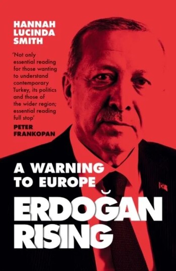 Erdogan Rising Av Hannah Lucinda Smith