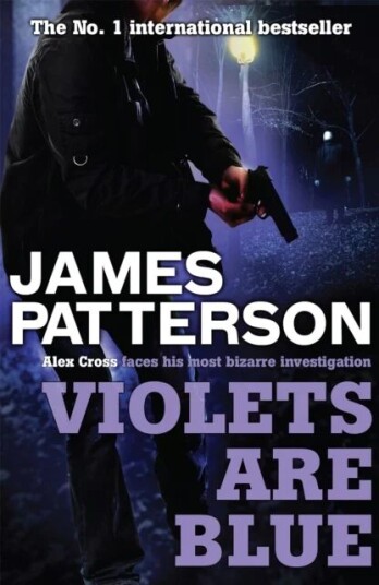Violets Are Blue Av James Patterson