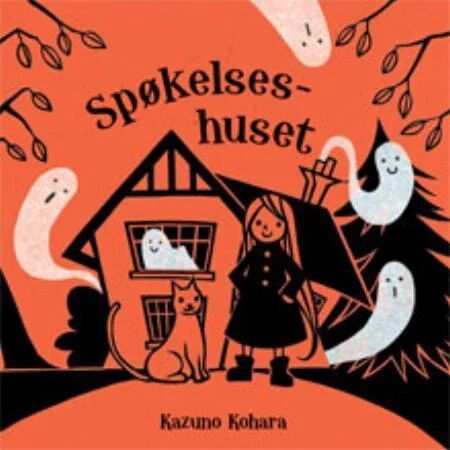 Spøkelseshuset Av Kazuno Kohara Spøkelseshuset Av Kazuno Kohara