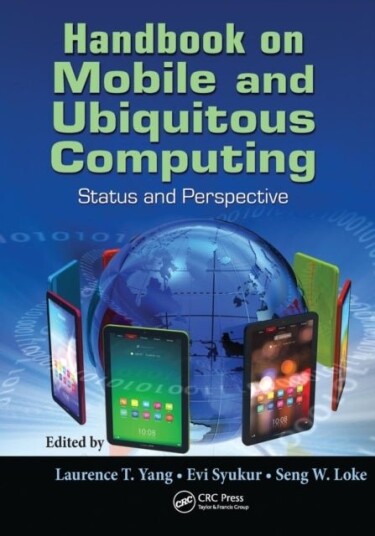Handbook on Mobile and Ubiquitous Computing Handbook on Mobile and Ubiquitous Computing