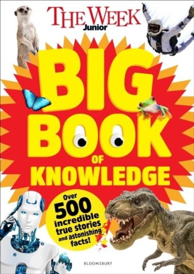 The Week Junior Big Book of Knowledge The Week Junior Big Book of Knowledge