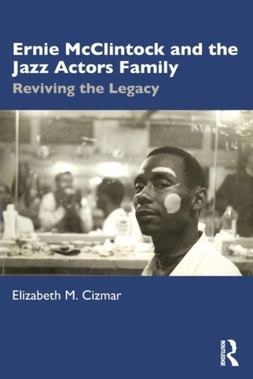 Ernie Mcclintock And The Jazz Actors Family Av Elizabeth M. (Vanderbilt University Usa) Cizmar
