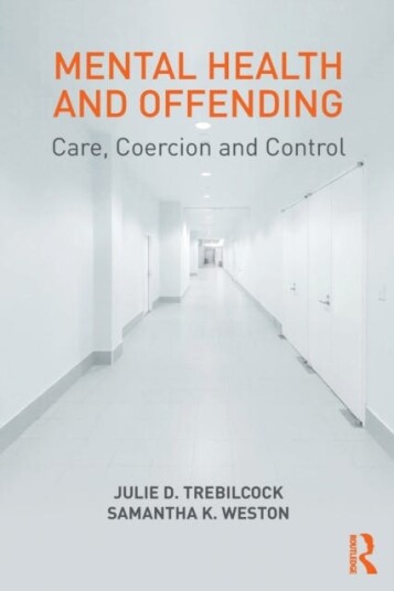 Mental Health And Offending Av Julie Trebilcock, Samantha Weston