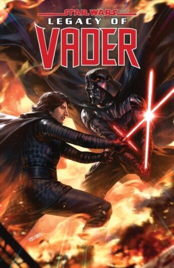 Star Wars: Legacy Of Vader The Reign of Kylo Ren Vol. 2 Star Wars: Legacy Of Vader The Reign of Kylo Ren Vol. 2