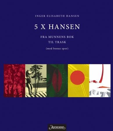 5 x Hansen fra Munnens bok til Trask