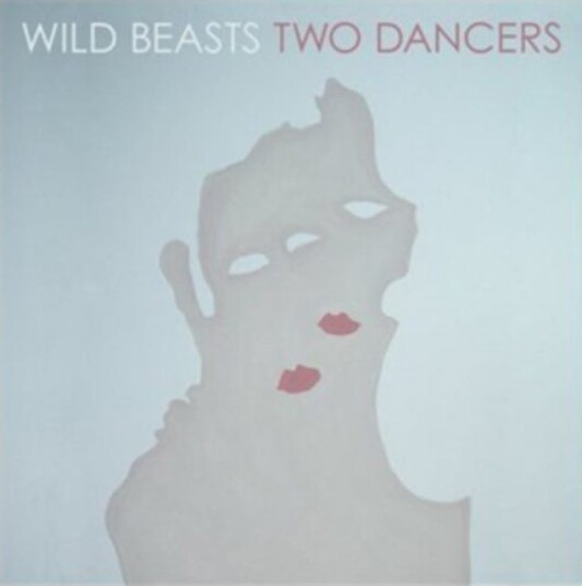 Wild Beasts  Two Dancers  CD