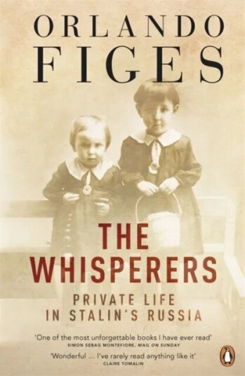 The Whisperers Av Orlando Figes