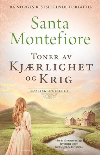 Toner av kjærlighet og krig av Santa Montefiore - Roman fra Bastion Forlag Toner av kjærlighet og krig av Santa Montefiore - Roman fra Bastion Forlag