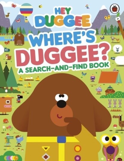 Hey Duggee: Where's Duggee? Hey Duggee: Where's Duggee?