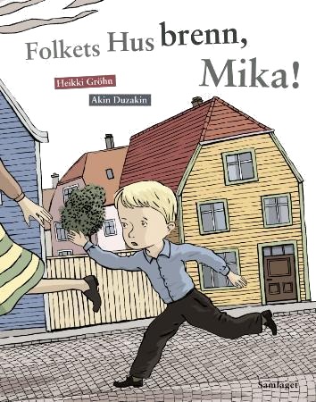 Folkets Hus Brenn, Mika! Av Heikki Gröhn