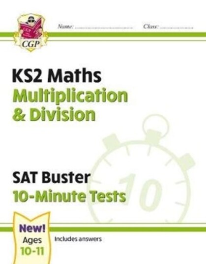 KS2 Maths SAT Buster 10Minute Tests  Multiplication & Division (for the 2024 tests)